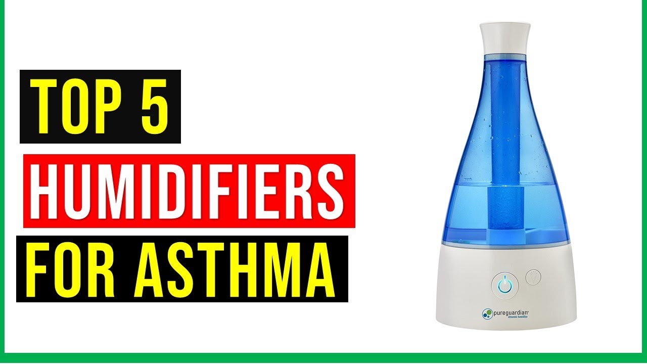 ✅Best Humidifiers for Asthma 2022 | Top 5 Best Humidifiers for Asthma and Allergies 2022 - Reviews