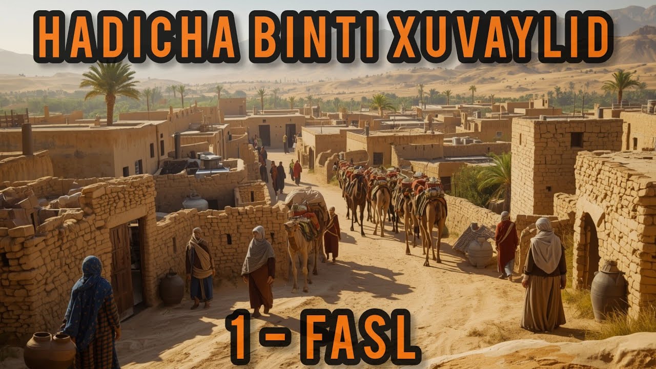 Hadicha binti Xuvaylid roziyallohu anxo