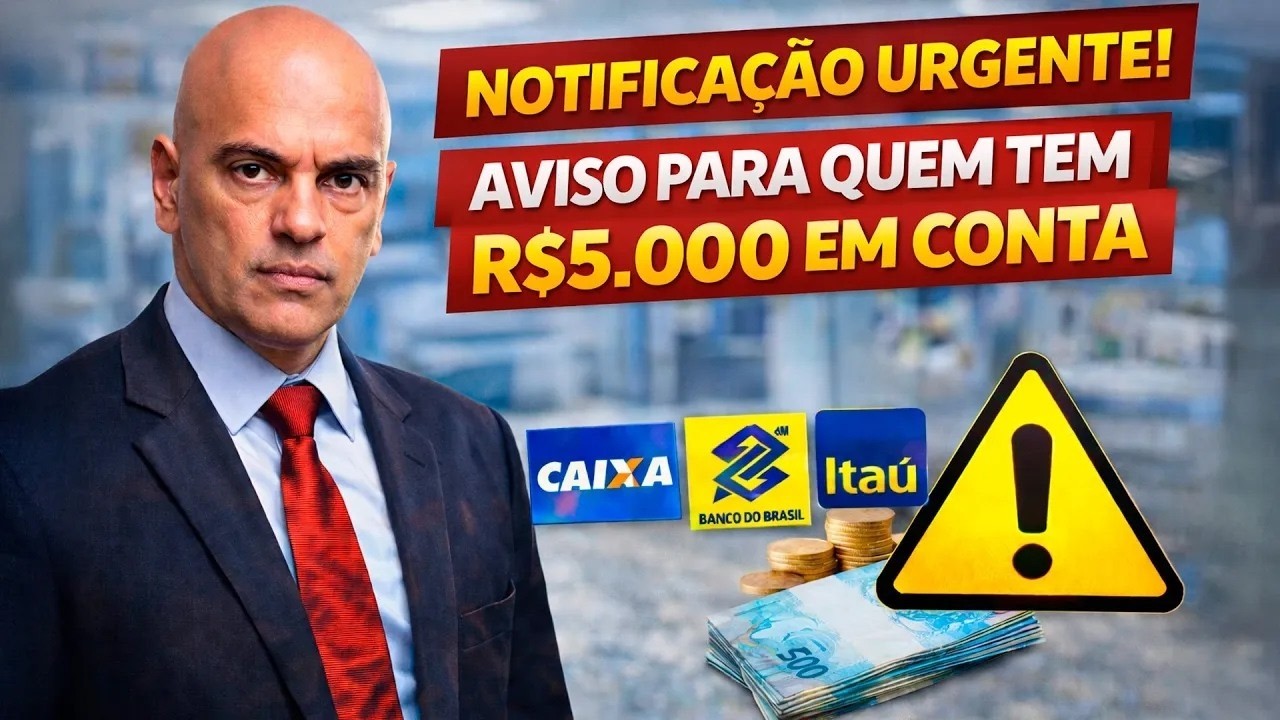 NOTIFICA&Ccedil;&Atilde;O DOS BANCOS! Caixa e Banco do Brasil Avisam Quem Tem R$5000 em Conta