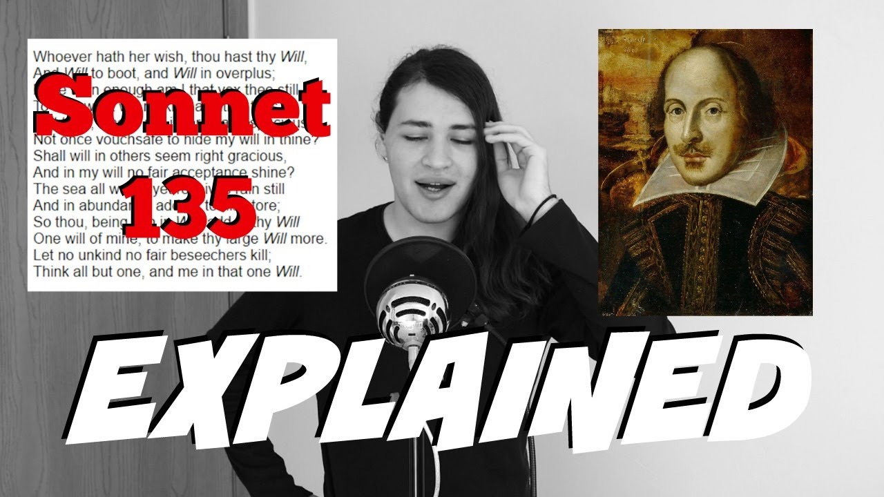Sonnet 135 Explained!