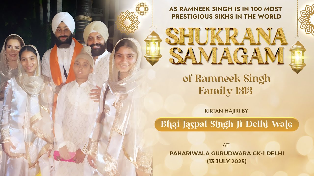 Sukrana Samagam of  @RamneekSingh1313  | Bhai Jaspal Singh Delhi Wale | Best Shabad Kirtan