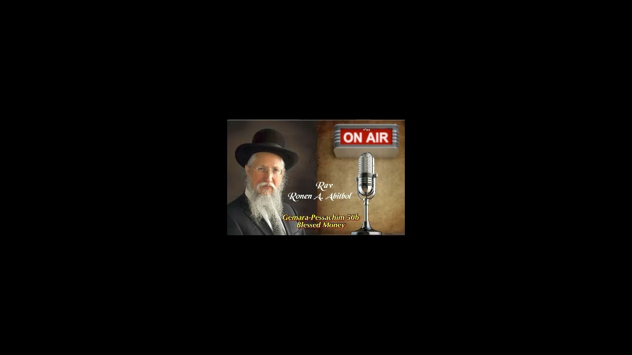 Gemara Pessachim 50b - Blessed Money