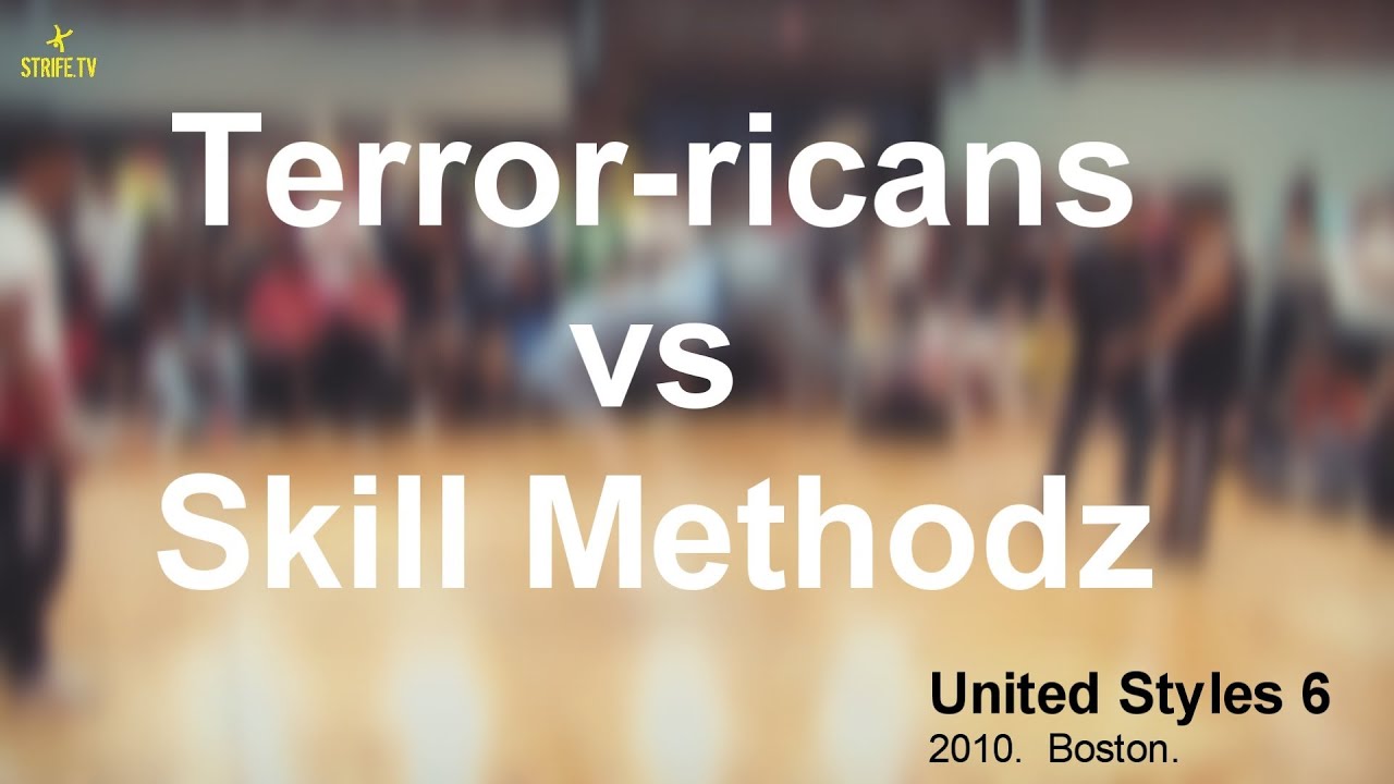 Terror-ricans vs Skill Methodz | STRIFE.TV | United Styles 6 | 2010