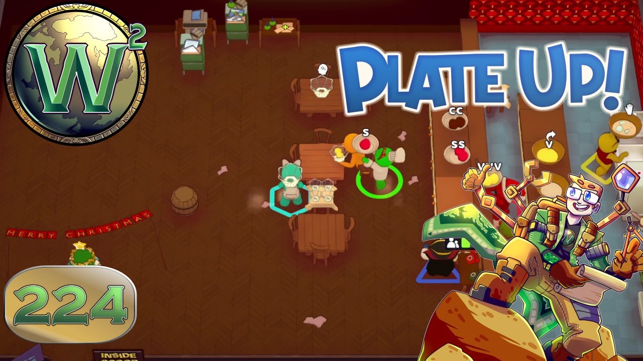 PlateUp! Co-op with Friends, Episode 224: The Return of Lana - Let's Play