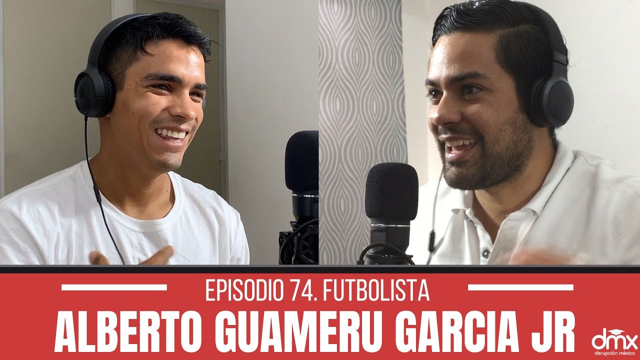 Ep 74. Futbolista | Alberto Guameru Garc&iacute;a Jr