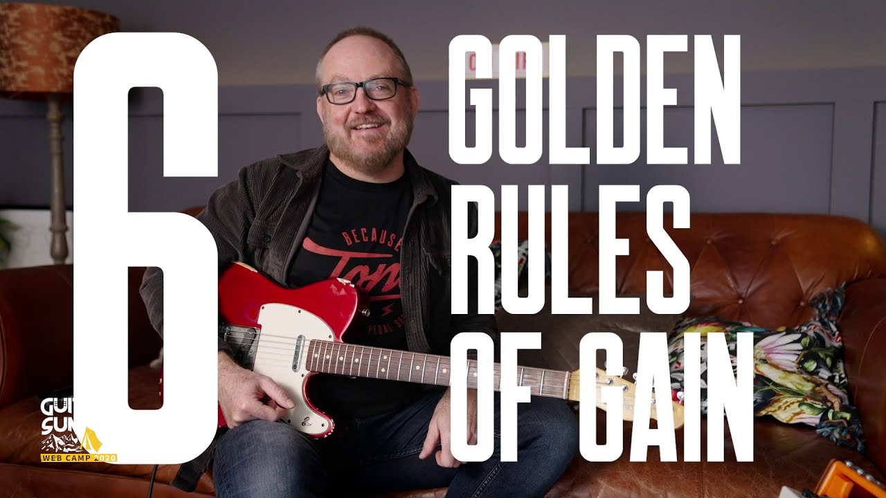 That Pedal Show: 6 golden rules about Gain @ Guitar Summit Web Camp 2020