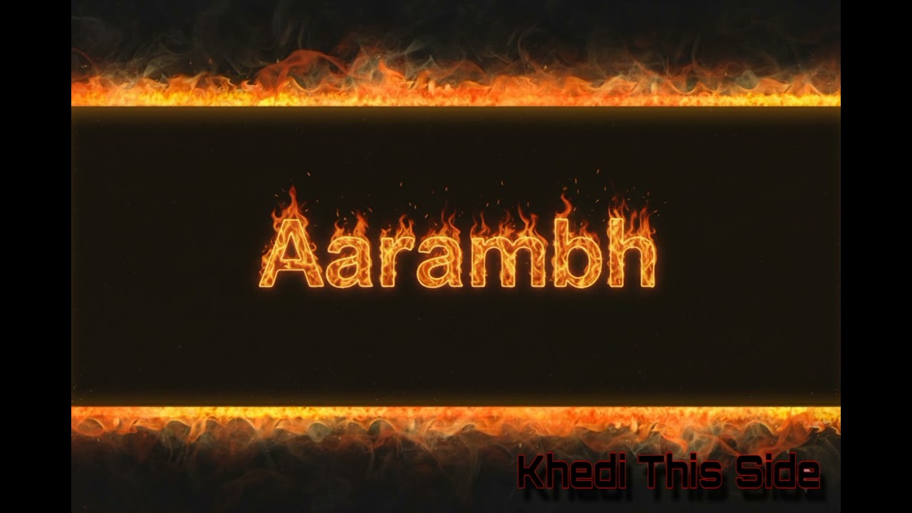 Aarambh - Khedi This Side || prod. by @YuvrajMusicProduction || first rap 2026