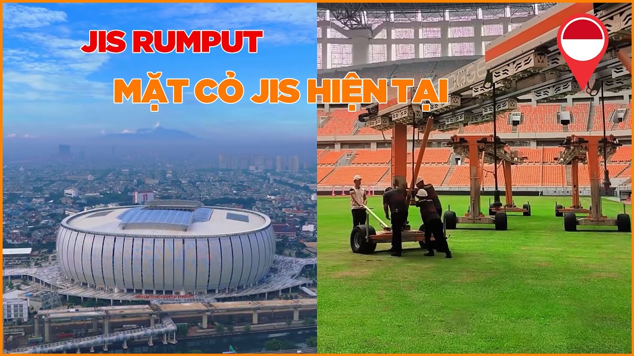 CHẤT LƯỢNG MẶT CỎ SVĐ QUỐC TẾ JAKARTA HIỆN TẠI