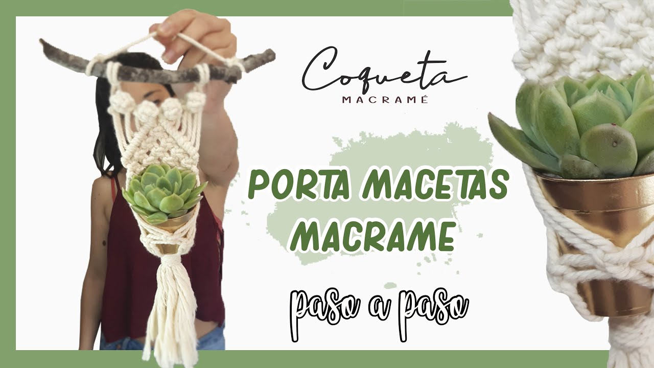 Tutorial de Porta Macetas en MACRAMÉ paso a paso / FÁCIL /