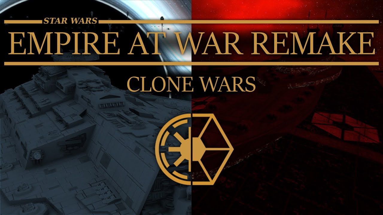 Empire at War Remake: Clone Wars Holdout Factions Submod Trailer