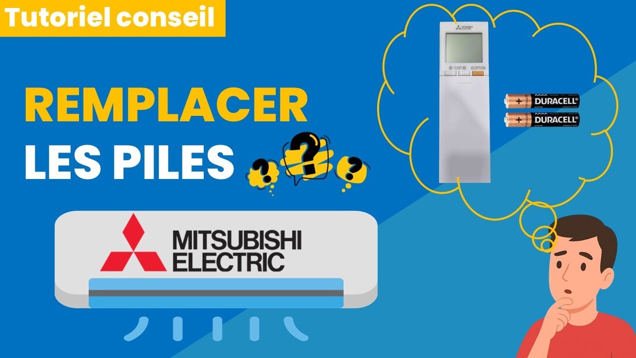 Comment changer les piles de la télécommande de climatisation Mitsubishi compact ?