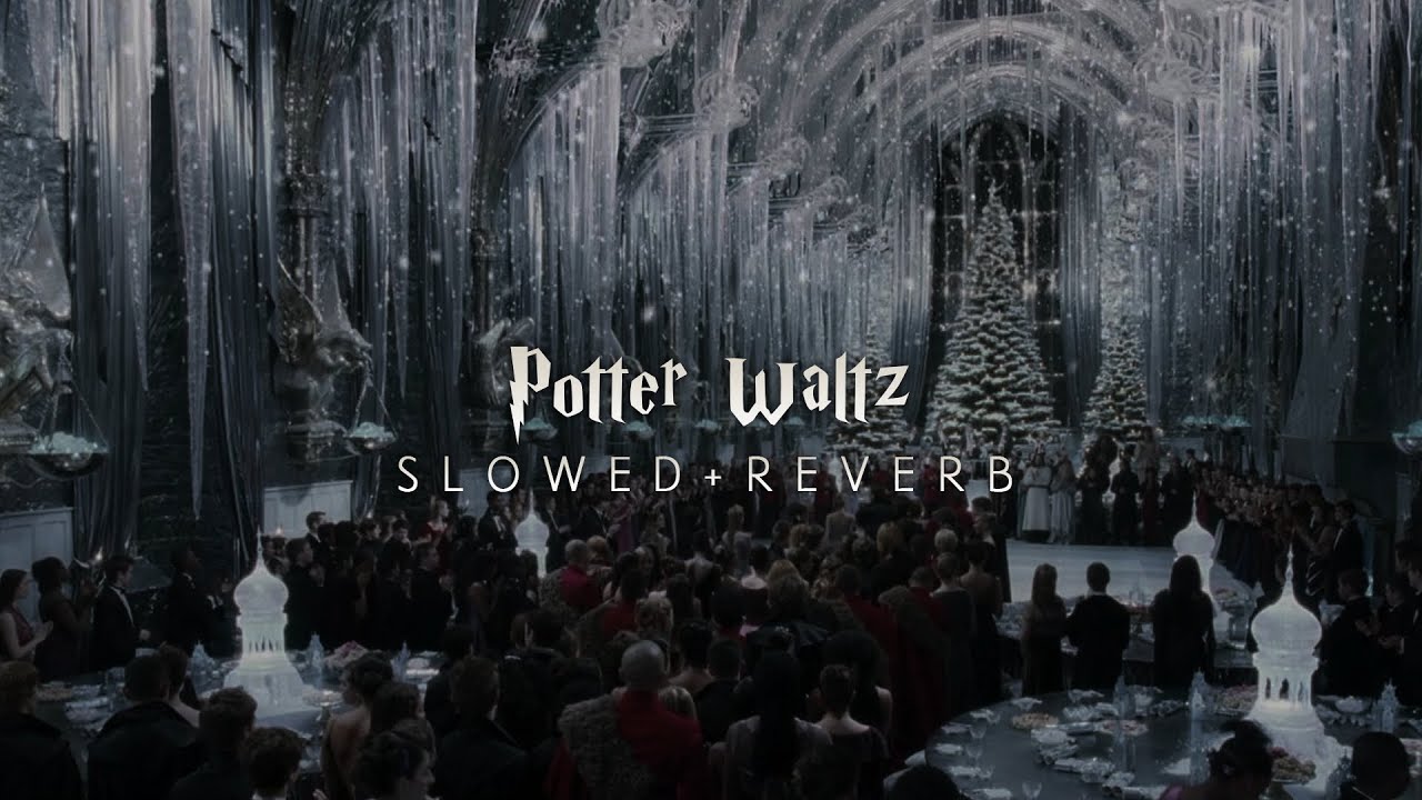 Harry Potter 4 - Potter Waltz (Slowed + Reverb)