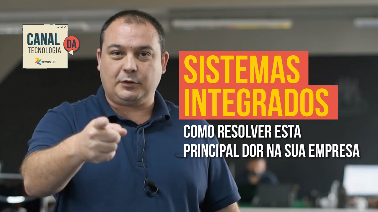 Sistema Integrado: 5 Motivos para ter um na sua empresa