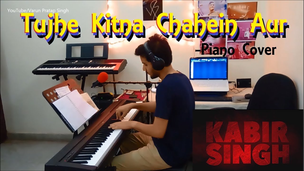 Tujhe Kitna Chahein Aur | Kabir Singh | Live Piano Cover