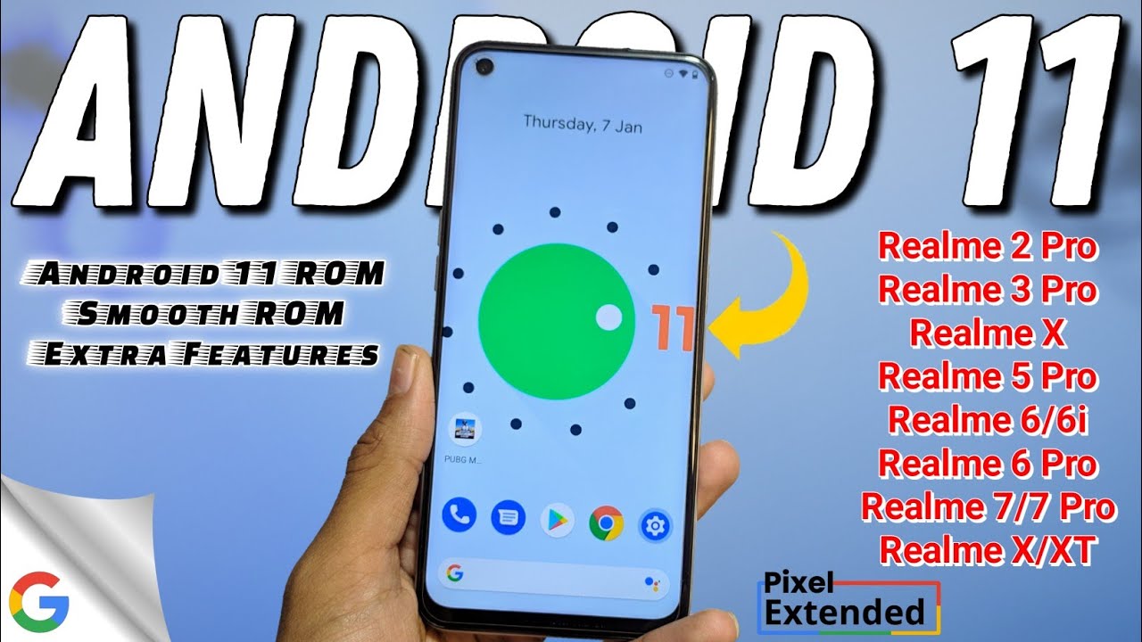 Realme Android 11 Pixel Extended 2.2 Rom For Realme 5 Pro/3 Pro/6/6i/X/XT Review and Installation ⚡