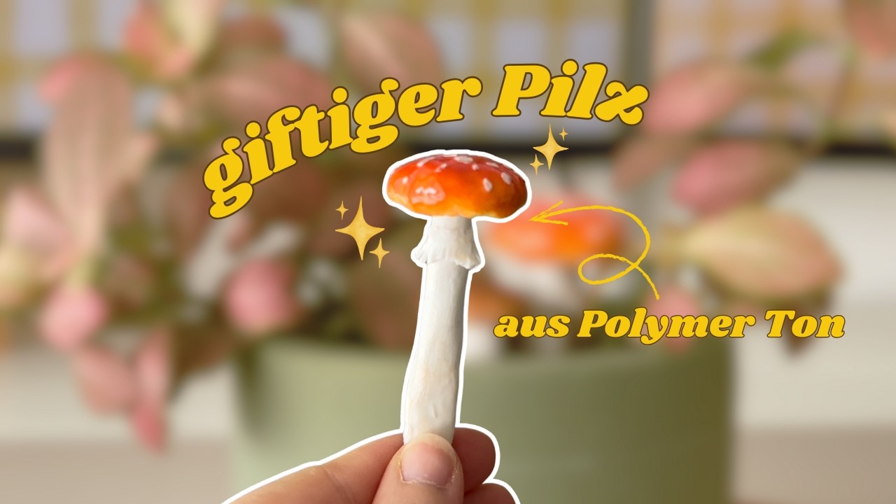 Polymer-Ton Prokrastination | Modellier einen Pilz mit mir 𓋼𓍊