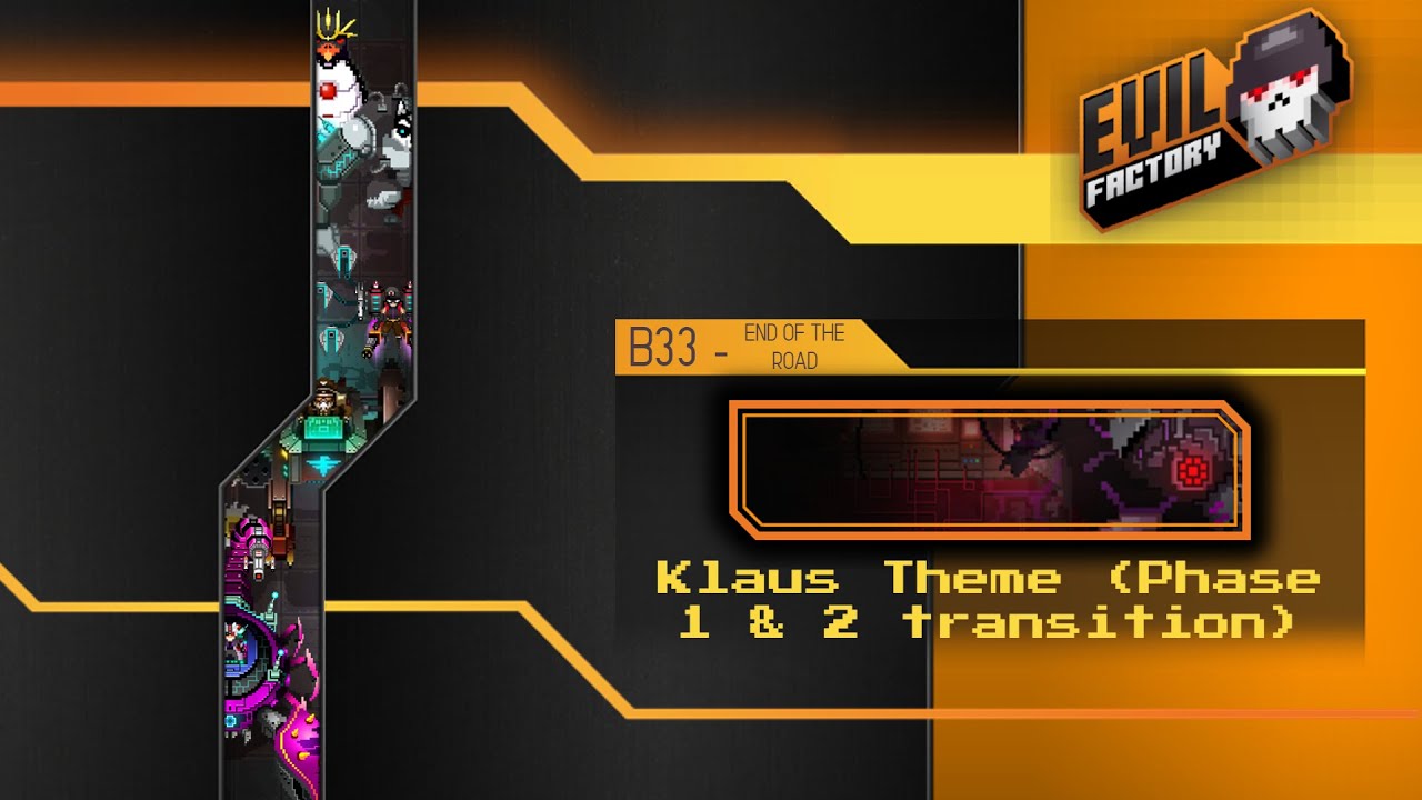 Evil factory Klaus theme (Phase 1 & 2 transition)