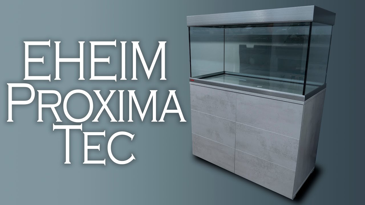 EHEIM Aquarium-Komplettset vorgestellt - Proxima Tec | Aquado-Zoo Dortmund
