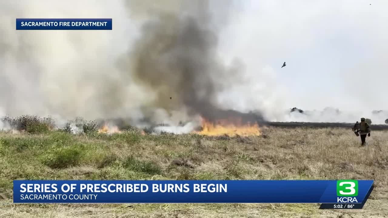 Series of prescribed burns begin in Sacramento County