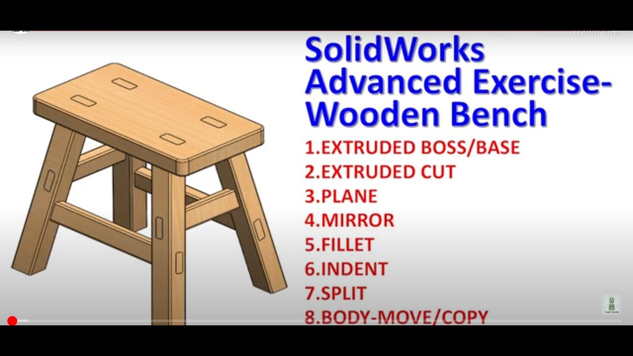 WOODEN BENCH ,SOLIDWORK - MOST DOWNLOAD EXERCISE VIDEO