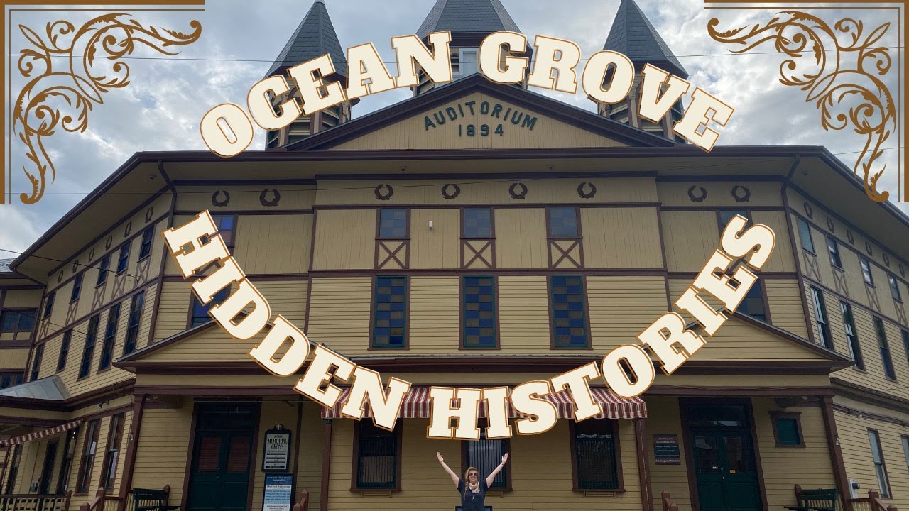 Ocean Grove: Hidden Histories