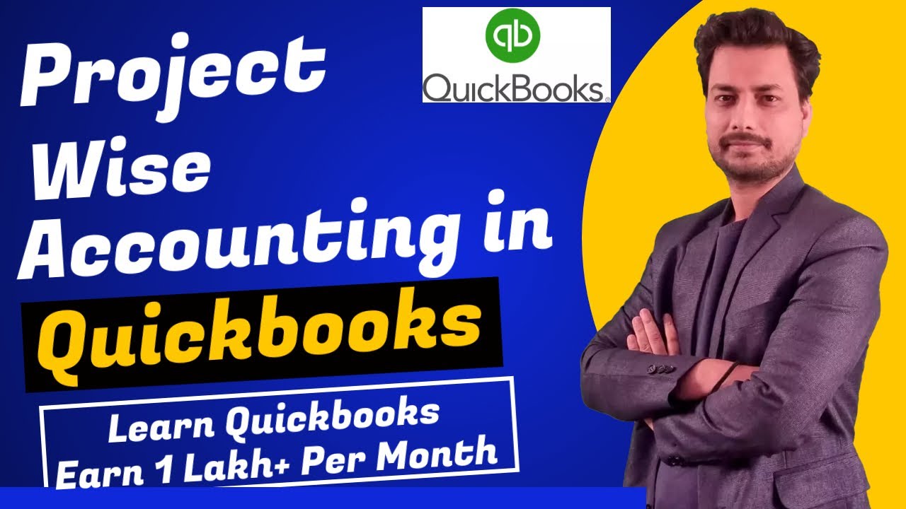 Class - 5 Learn Project wise Accounting in Quickbooks | Learn and Earn | #accounting #quickbooks
