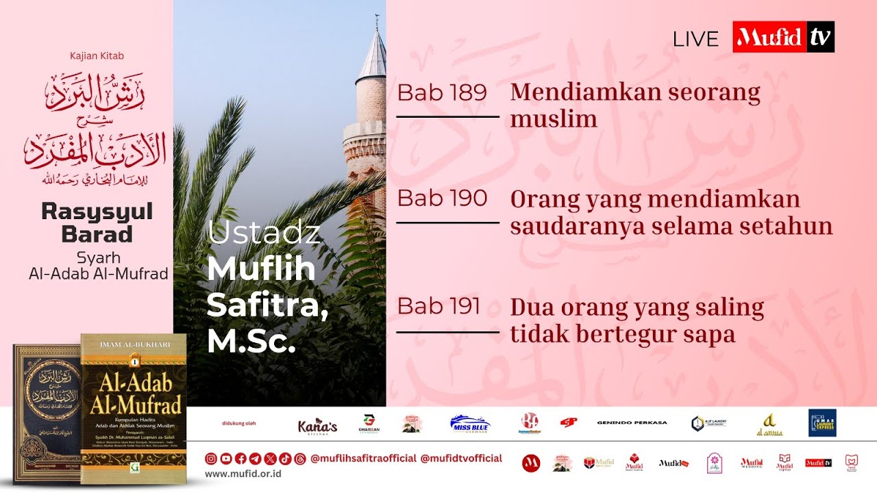 LIVE 🔴 SERI #118 Al-Adab Al-Mufrad | Muflih Safitra, M.Sc. [1447H/2026]