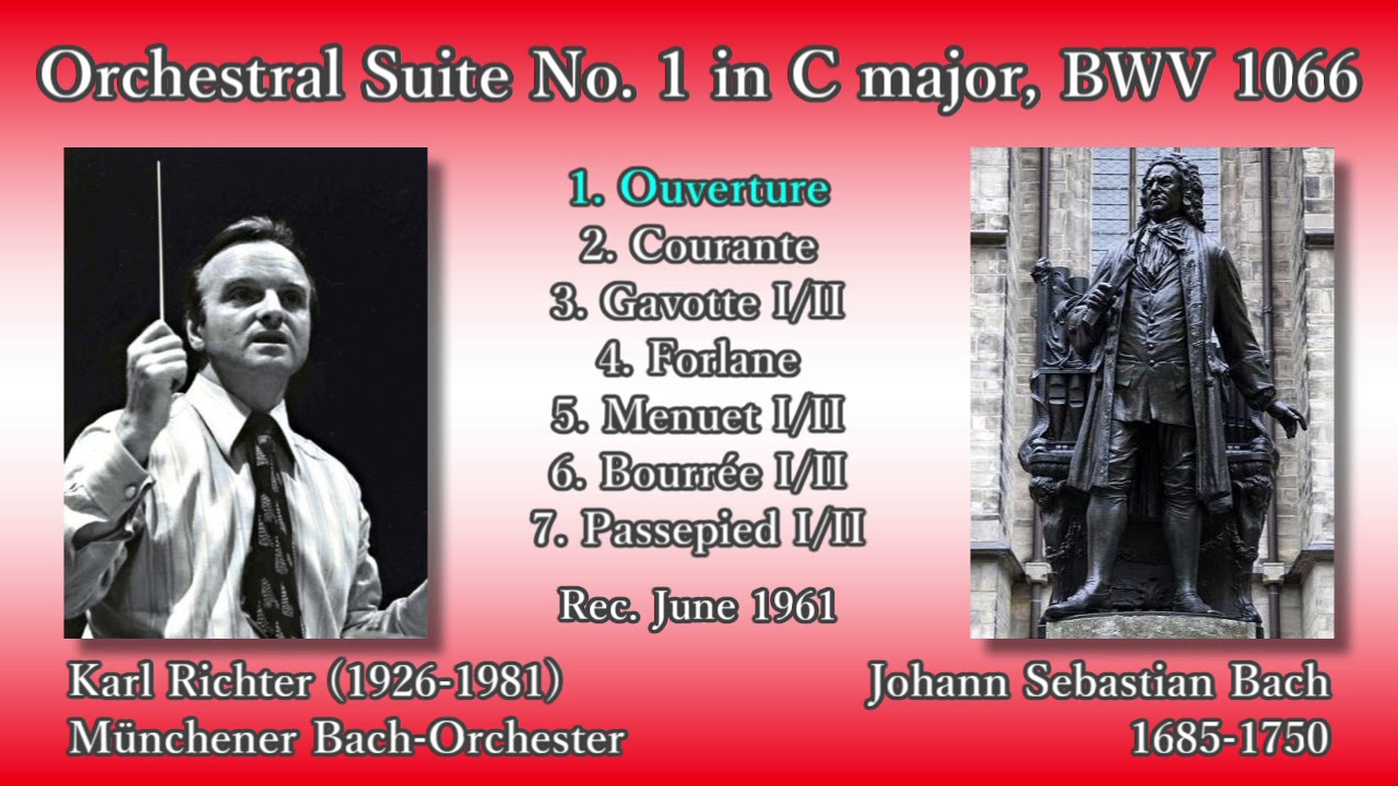 Bach: Orchestral Suite No. 1, Richter (1961) バッハ 管弦楽組曲第1番 リヒター