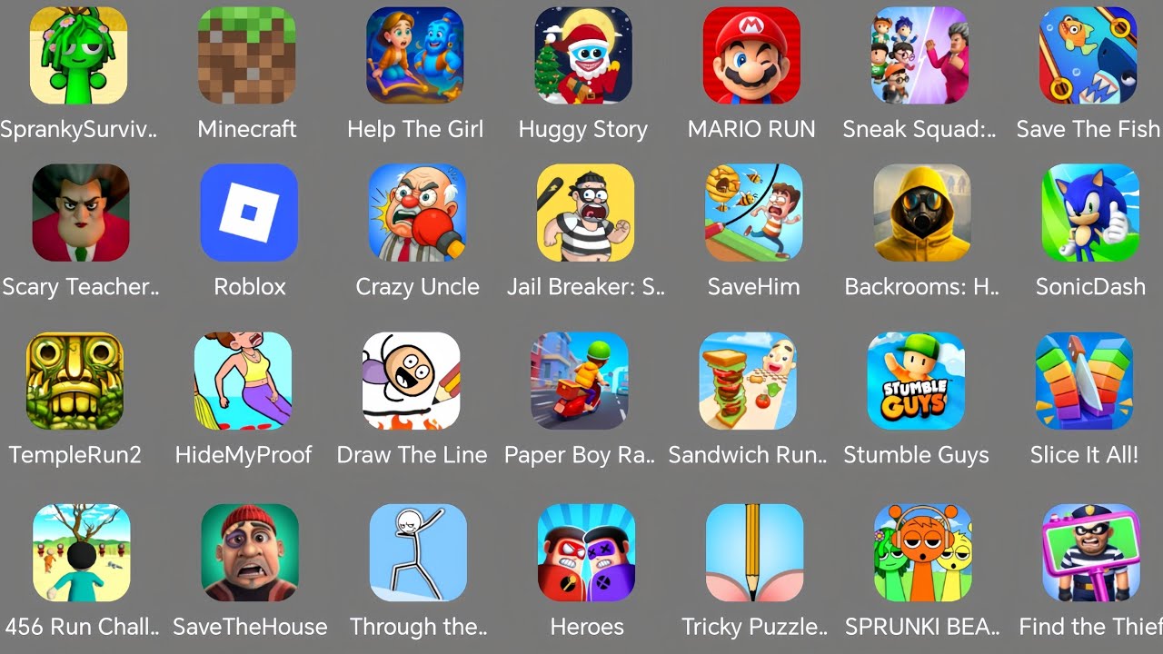 Spranky Survival,Minecraft,Help the girl,Huggy Story,Roblox,Paper boy race,Find the Thief,Sonic dash