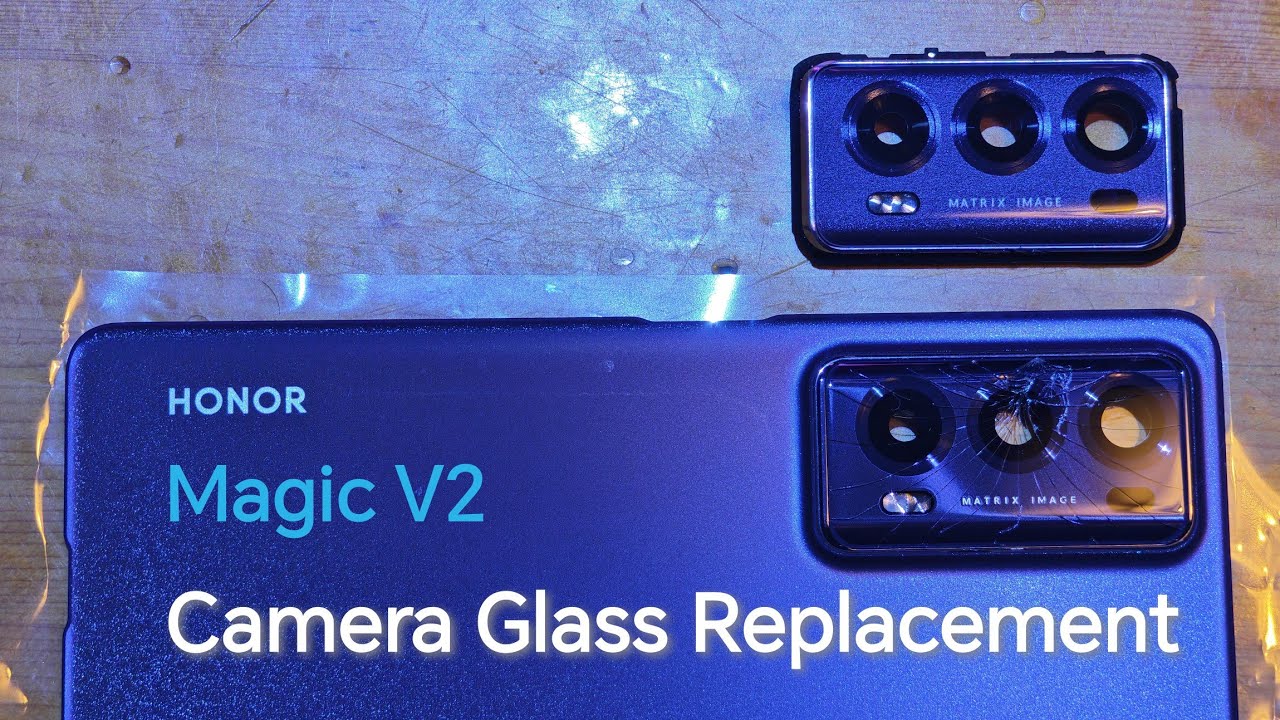 Honor Magic V2 Camera Glass Replacement