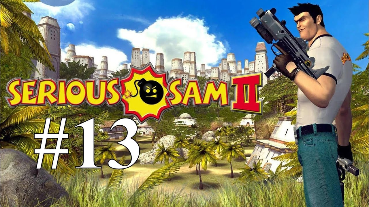 ОГНЕДЫЩАЩИЕ ЧЕРЕПА ► Serious Sam 2 #13