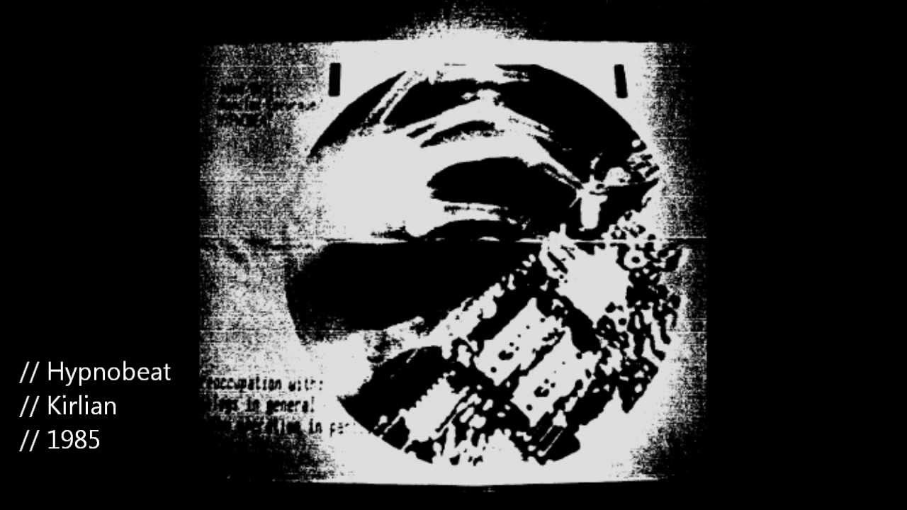 Hypnobeat (1984) ► Kirlian