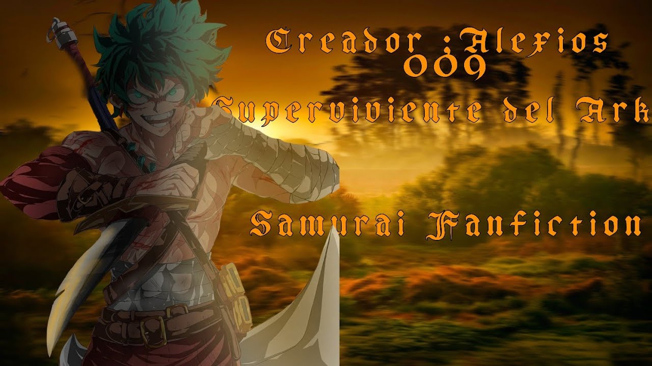 Izuku superviviente del ark (cap 5 y 6)
