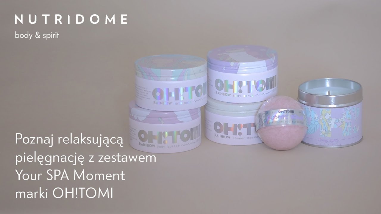 Zestaw Your SPA Moment marki OH!TOMI &ndash; NUTRIDOME