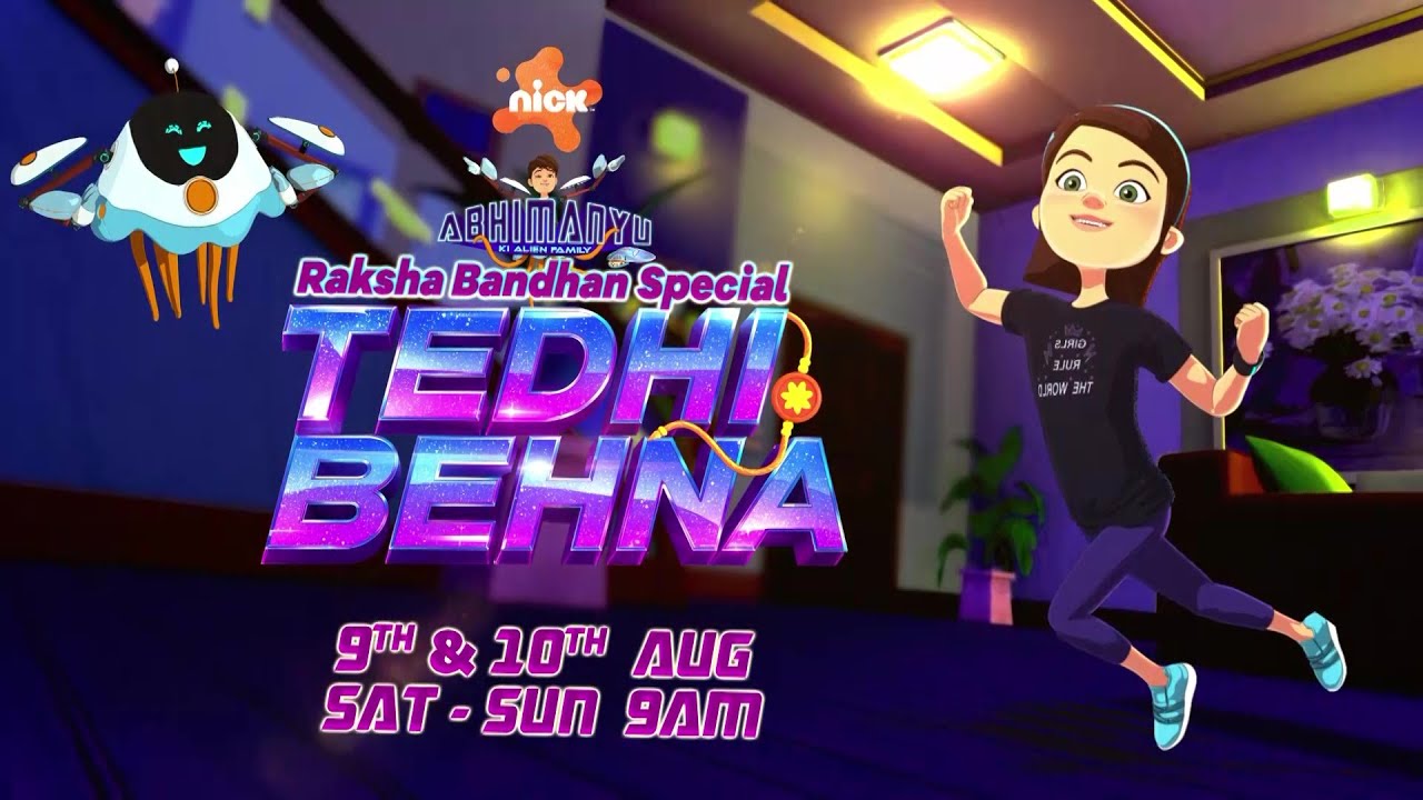 Abhimanyu Ki Alien Family | Rakhi Special: Tedhi Behna | 09th & 10th August | Sat- Sun 09:00AM