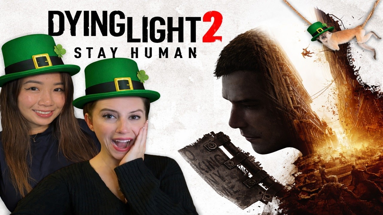 Dying Light 2 | Parkouring St Patrick's Day with ThatTuggLife