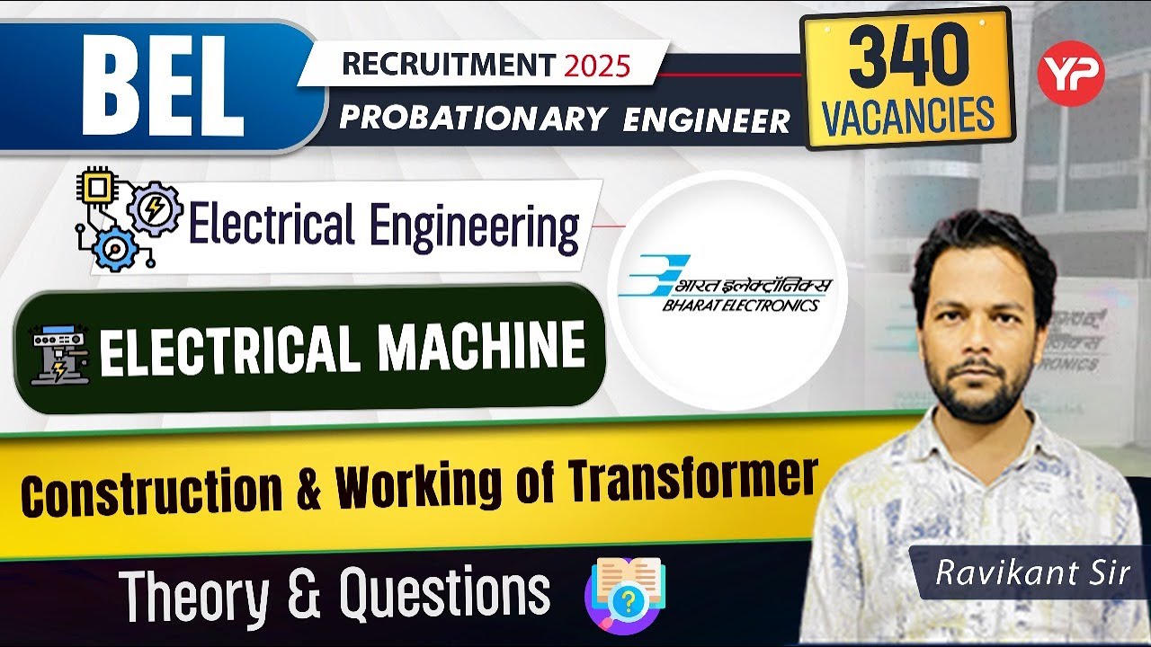 Theory & Questions | Electrical Machine(Construction & working of transformer)BEL EE PE written exam