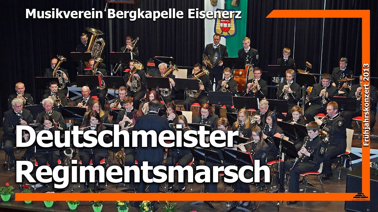 Deutschmeister Regimentsmarsch (LIVE) - Musikverein Bergkapelle Eisenerz