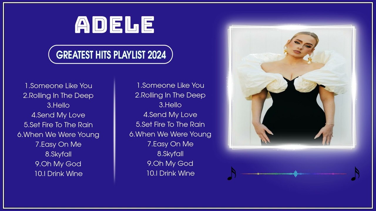ADELE ~ ✨ Popular Playlist 2024 ~ Top Hits Songs Collection
