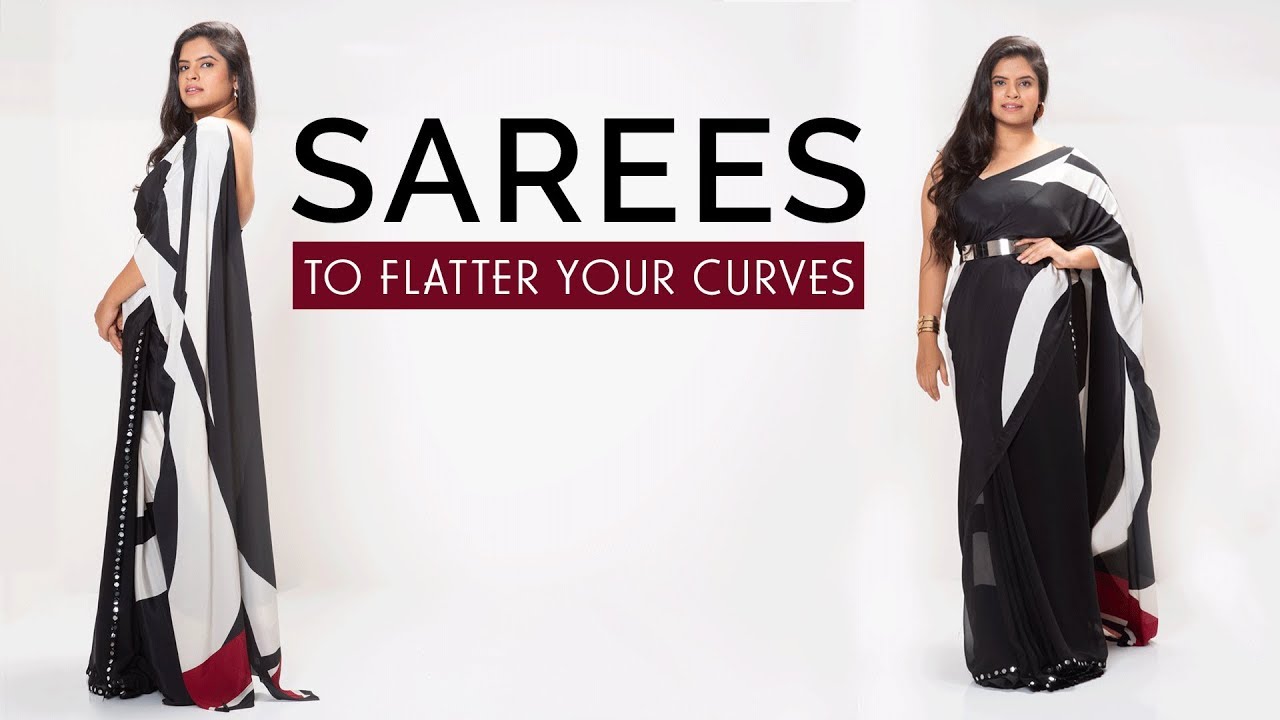 How To Flatter Your Figure With A Saree