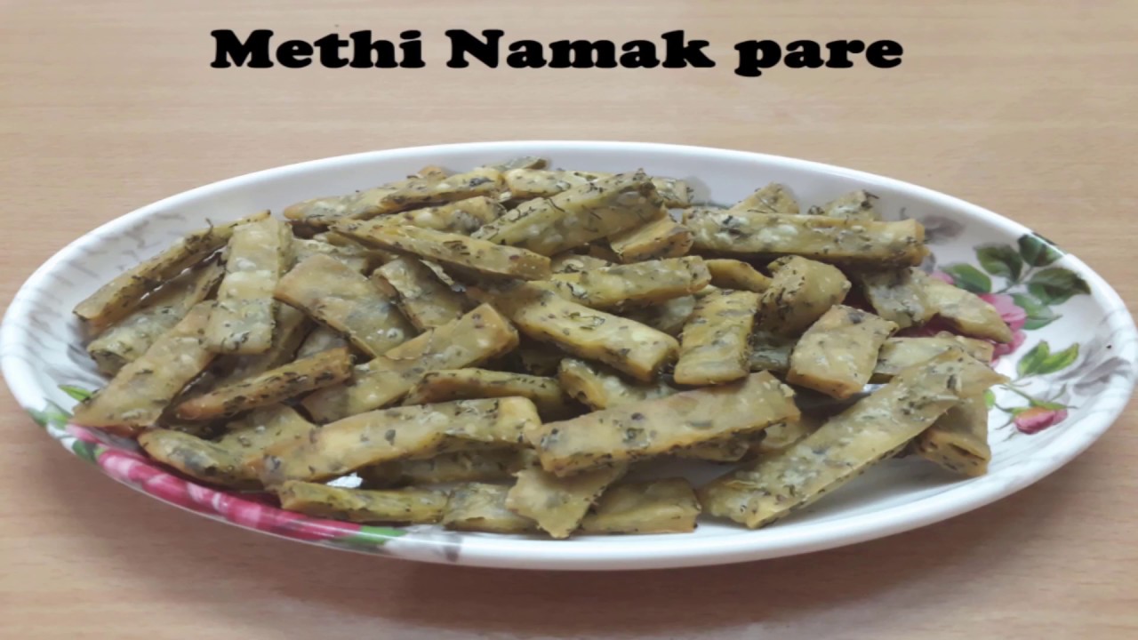 Methi pare | Namkeen Methi Pare | Kasuri Methi Mathri | Indian Savory Snacks & Tea Time Snack Recipe