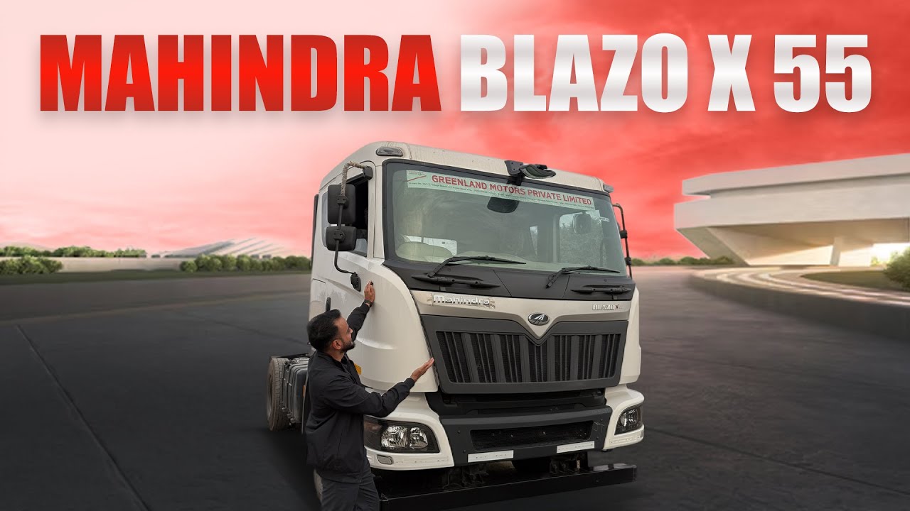 Mahindra Blazo X 55 | Heavy Duty Truck Review &ndash; Mahindra Blazo X 55 | Full Specs & Ride