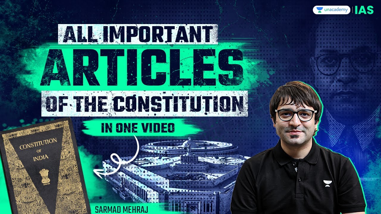 All Important Articles Of the Indian Constitution by Sarmad Mehraj | UPSC CSE 2025 | IAS 2025