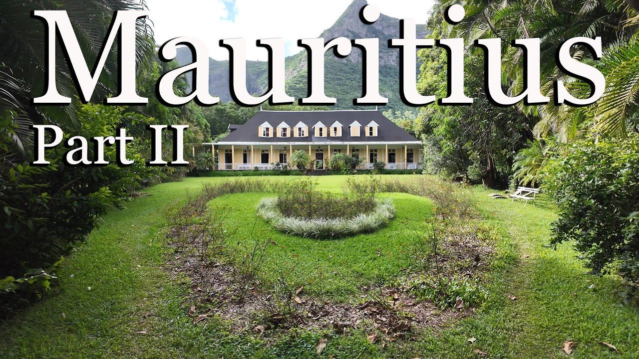 Mauritius 2025 - Part II