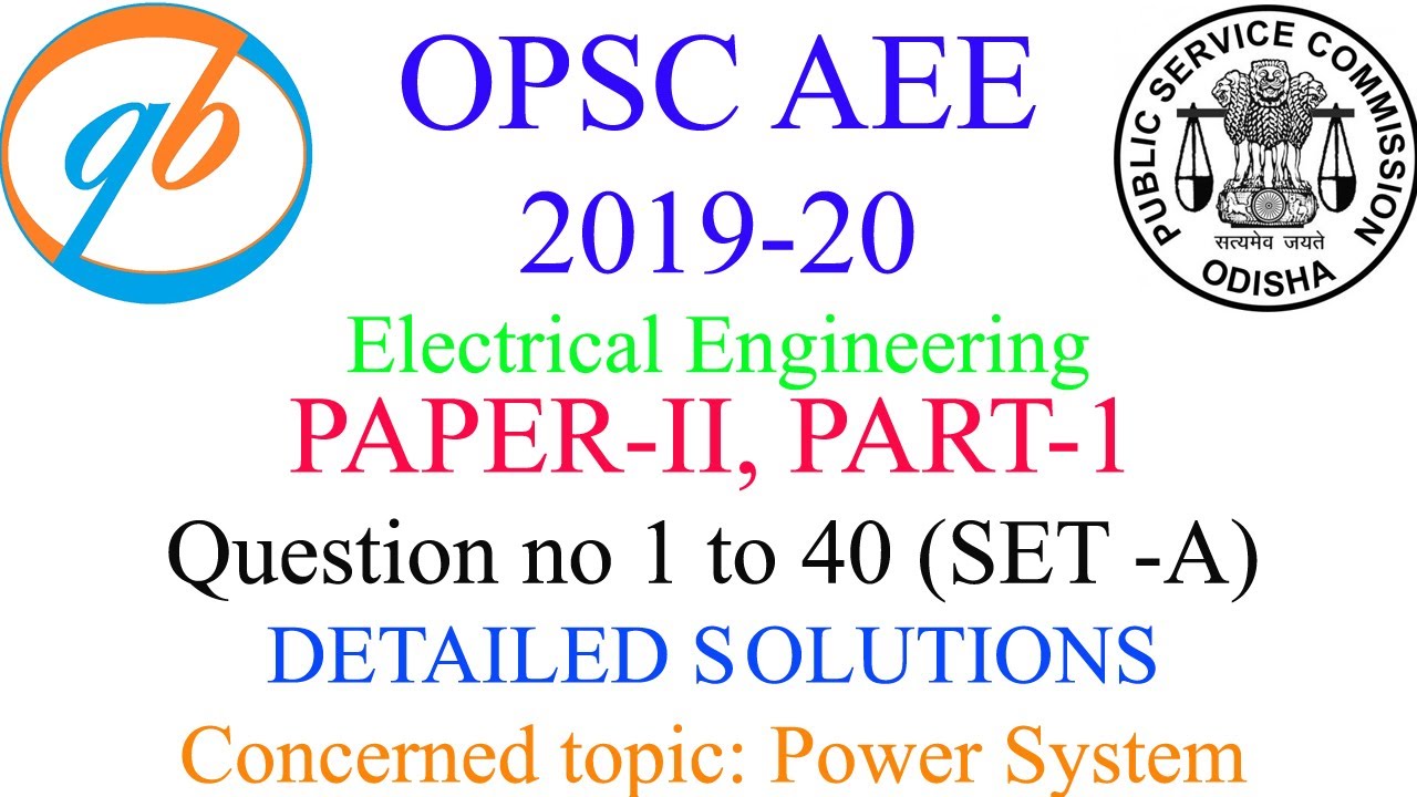 Paper-II || Part 1|| #OPSC AEE Electrical Engineering 2019-20