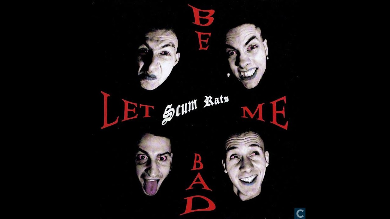 Scum Rats -  (Why Don't You Just) Runaway