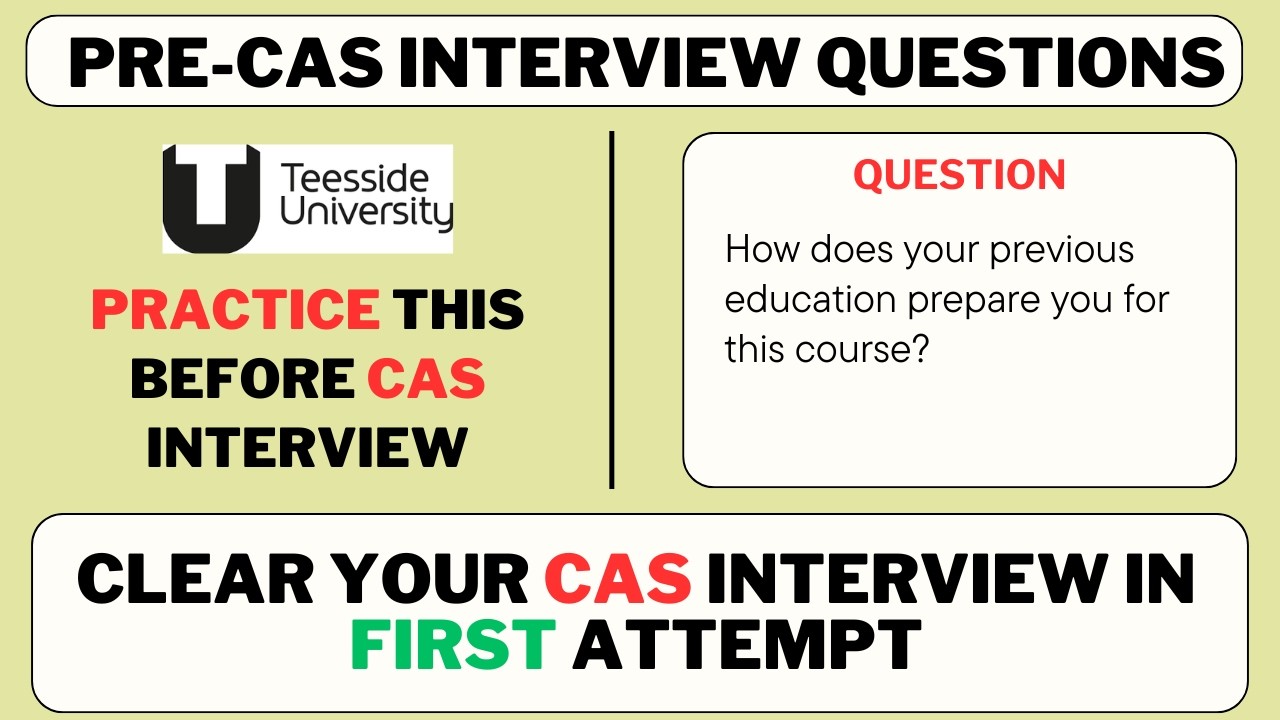 Teesside University Pre CAS Interview Questions 2026 - Mock Interview