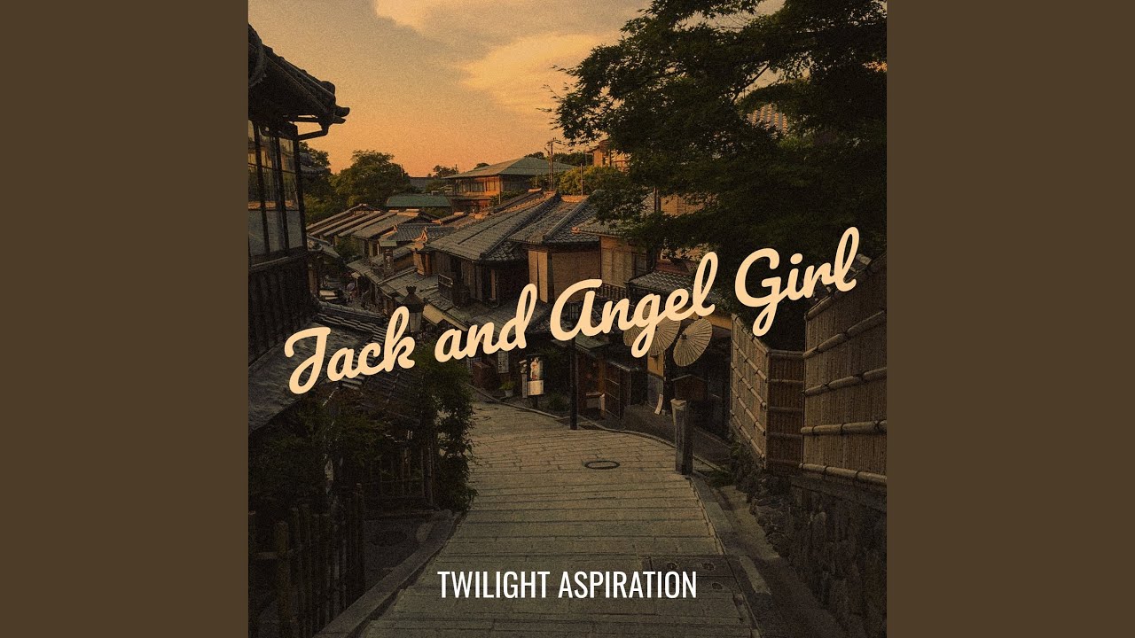 Jack and Angel Girl