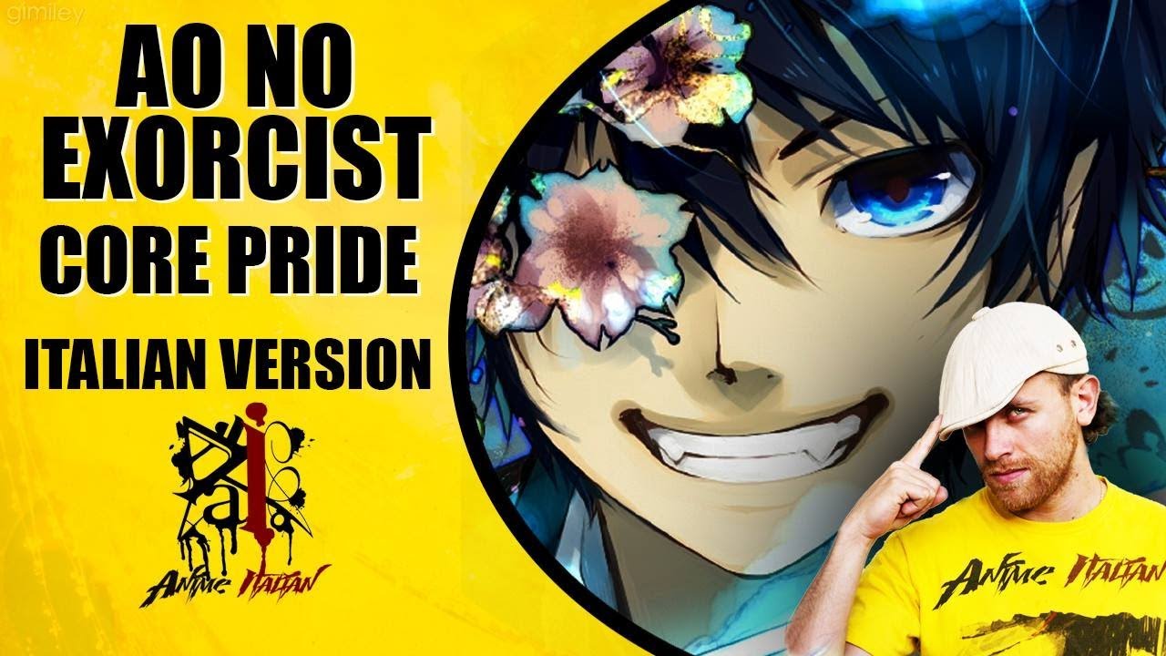 Blue Exorcist - Core Pride (Versione Italiana)