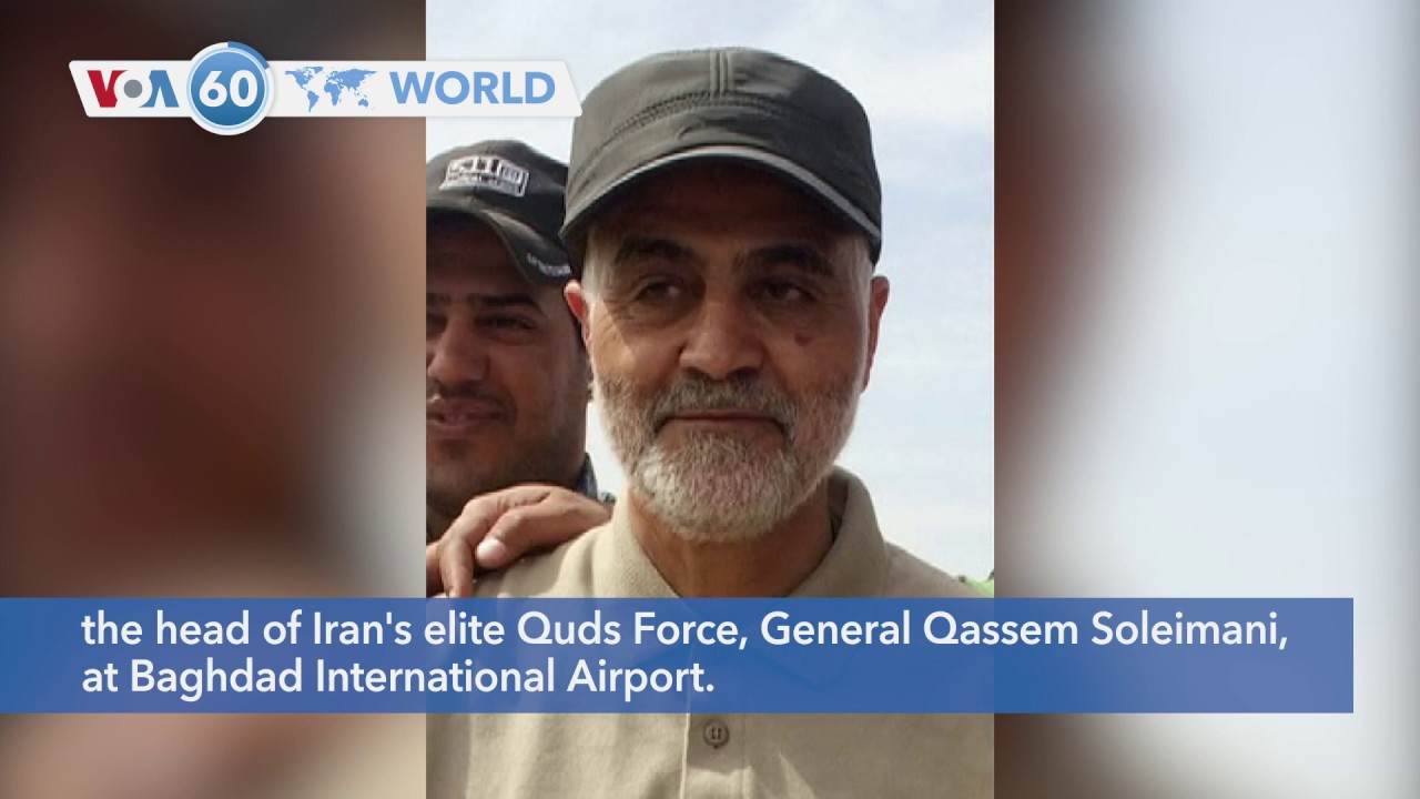 US Kills Commander of Iran&rsquo;s Elite Quds Force - VOA60 World 1-3-2020